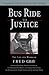 Bus Ride to Justice (Revised Edition) by Fred D. Gray