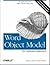 Word Object Model: The Definitive Reference