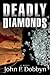 Deadly Diamonds: A Novel