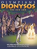 Dionysos: The New God (Olympians, #12)