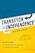 Transition To Independence by Aaron Zwas