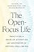 The Open-Focus Life by Les Fehmi