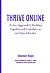 Thrive Online: A New Approa...