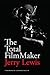 The Total FilmMaker by Jerry Lewis