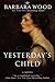 Yesterday's Child by Barbara Wood
