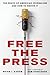 Free the Press: The Death o...