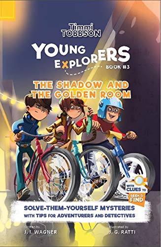 The Shadow and the Golden Room (Timmi Tobbson Young Explorers, #3)