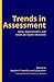 Trends in Assessment by Stephen P Hundley