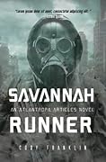 Savannah Runner: An Atlantropa Articles Novel