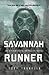 Savannah Runner: An Atlantr...