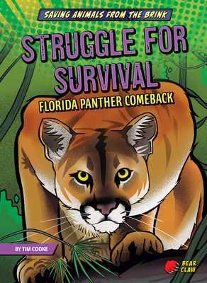 Struggle for Survival (Saving Animals from the Brink)