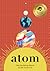 Atom: The Building Block of...
