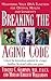 Breaking the Aging Code: Maximizing Your DNA Function for Optimal Health and Longevity