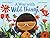 A Way with Wild Things