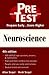 Neuroscience: Pretest Self-Assessment and Review