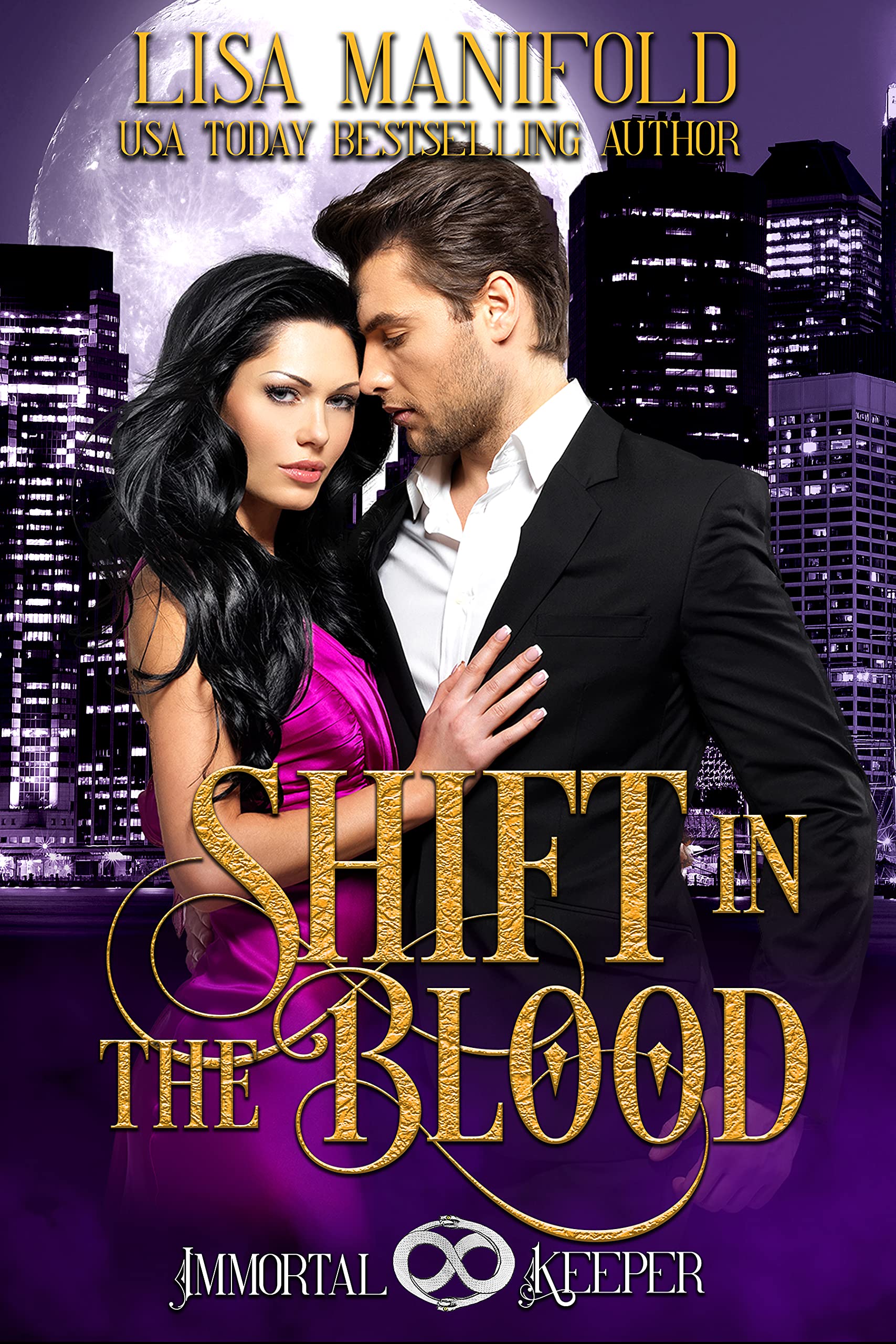 Shift in the Blood (Immortal Keeper)