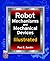 Robot Mechanisms and Mechanical Devices Illustrated