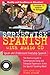 Streetwise Spanish: Speak a...