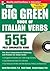 The Big Green Book of Italian Verbs by Katrien Maes-Christie