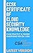 CCSK Certificate of Cloud Security Knowledge: Exam Practice & Review Questions for CSA CCSK