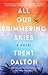 All Our Shimmering Skies