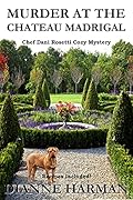 Murder at the Chateau Madrigal