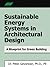Sustainable Energy Systems in Architectural Design by Peter Gevorkian