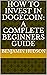 How to Invest in Dogecoin by Benjamin  Hudson