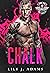 Chalk (Rebel Saints MC #5)