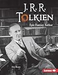 J. R. R. Tolkien: Epic Fantasy Author