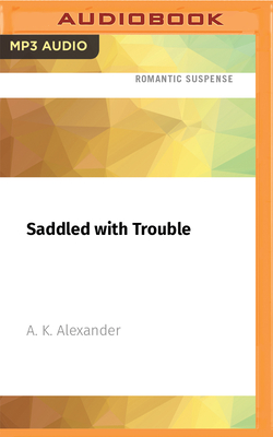 Saddled with Trouble (The Michaela Bancroft Suspense Series, 1)