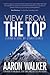 View From the Top: Living a Life of Significance