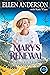 Mary's Renewal by Ellen Anderson