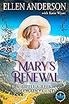 Mary's Renewal (Cripple Creek Colorado Gold #1)