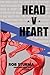 Head V Heart: New and Selec...