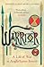 Warrior: A Life of War in Anglo-Saxon Britain