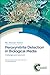 Peroxynitrite Detection in Biological Media: Challenges and Advances (Detection Science Series, Volume 7)