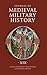 Journal of Medieval Militar...