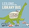 Leilong the Library Bus by Julia Liu