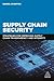 Supply Chain Security: Stra...