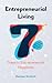 Entrepreneurial Living: 7 S...