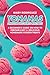 Yonanas Frozen Desserts Recipes: A Beginner's Guide On How To Prepare Easy & Delicious Homemade Frozen Treats