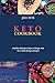 Keto Cookbook: Healthy Eati...