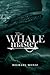 The Whalemaster by Michael Moniz