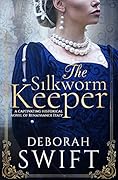 The Silkworm Keeper (Tofana, #2)
