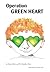 Operation Green Heart
