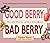 Good Berry Bad Berry by Helen Yoest