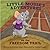 Little Mouse's Adventures on the Freedom Trail (CurlyQ Press)