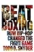 Beatboxing: How Hip-Hop Changed The Fight Game