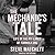 The Mechanic's Tale by Steve Matchett